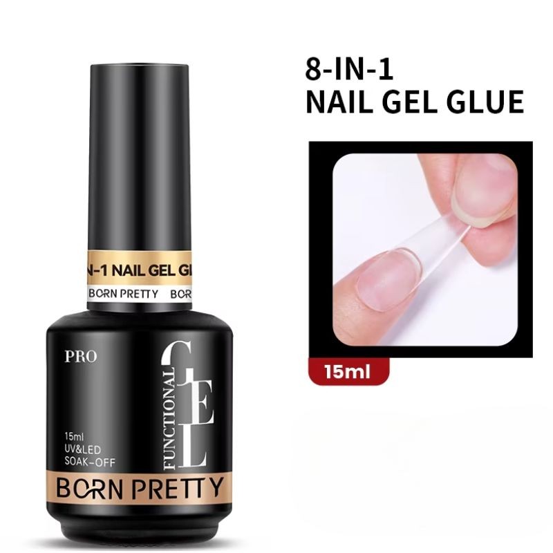 Gel 8 en 1 Multifonctions 15ml  Base, Colle, Renfort & Extension Ongles - Born Pretty